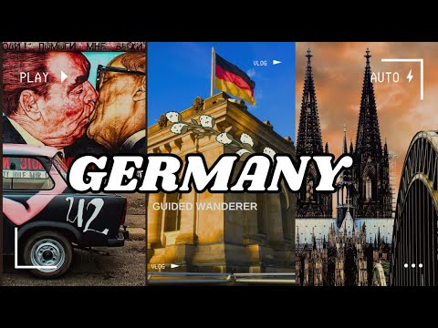 Ultimate Travel Guide to Germany | Germany unveiled