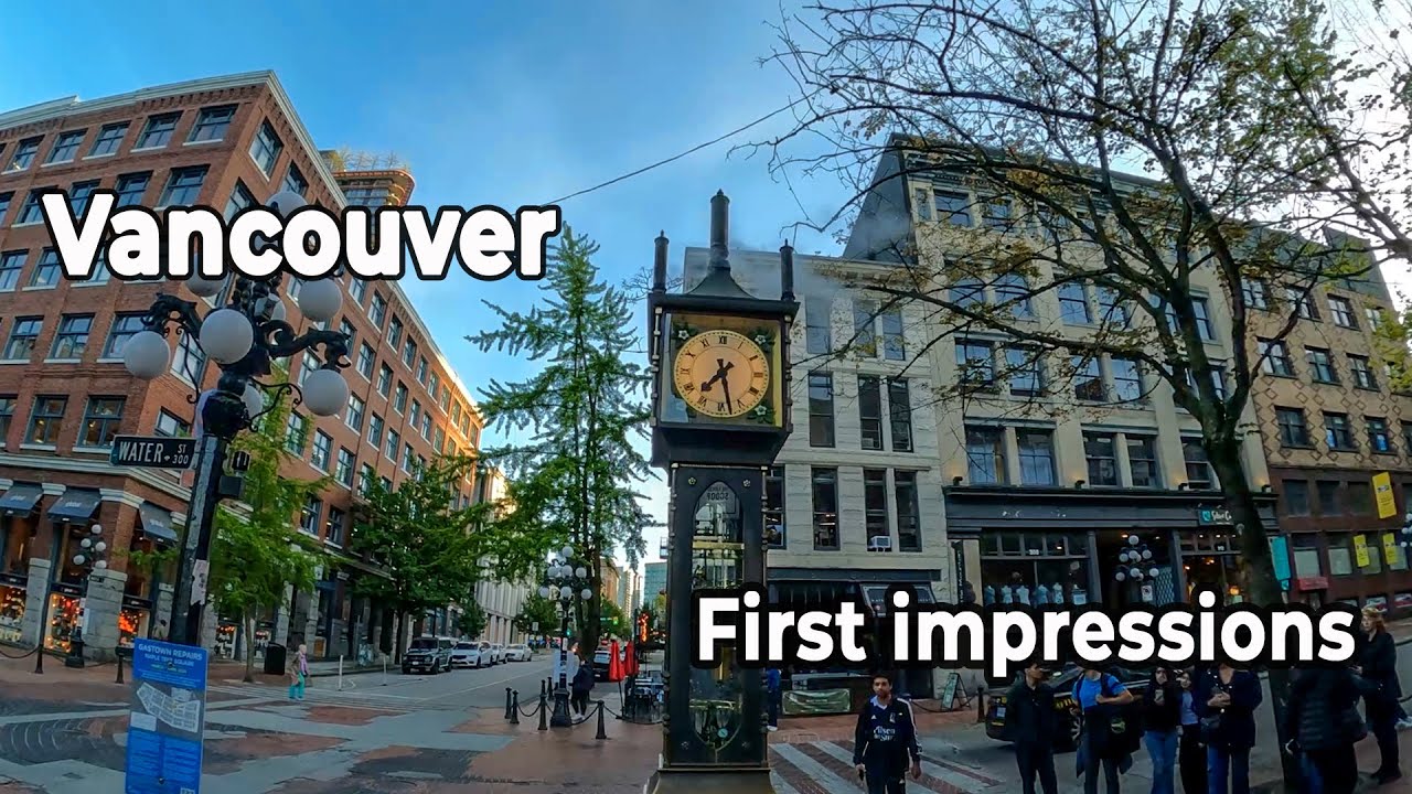 Vancouver Travel Guide | First Impression