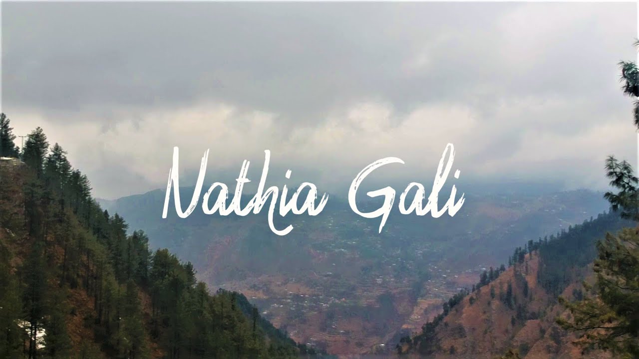 THE TRAVEL GUIDE TO NATHIA GALI | TRAVEL VLOG |