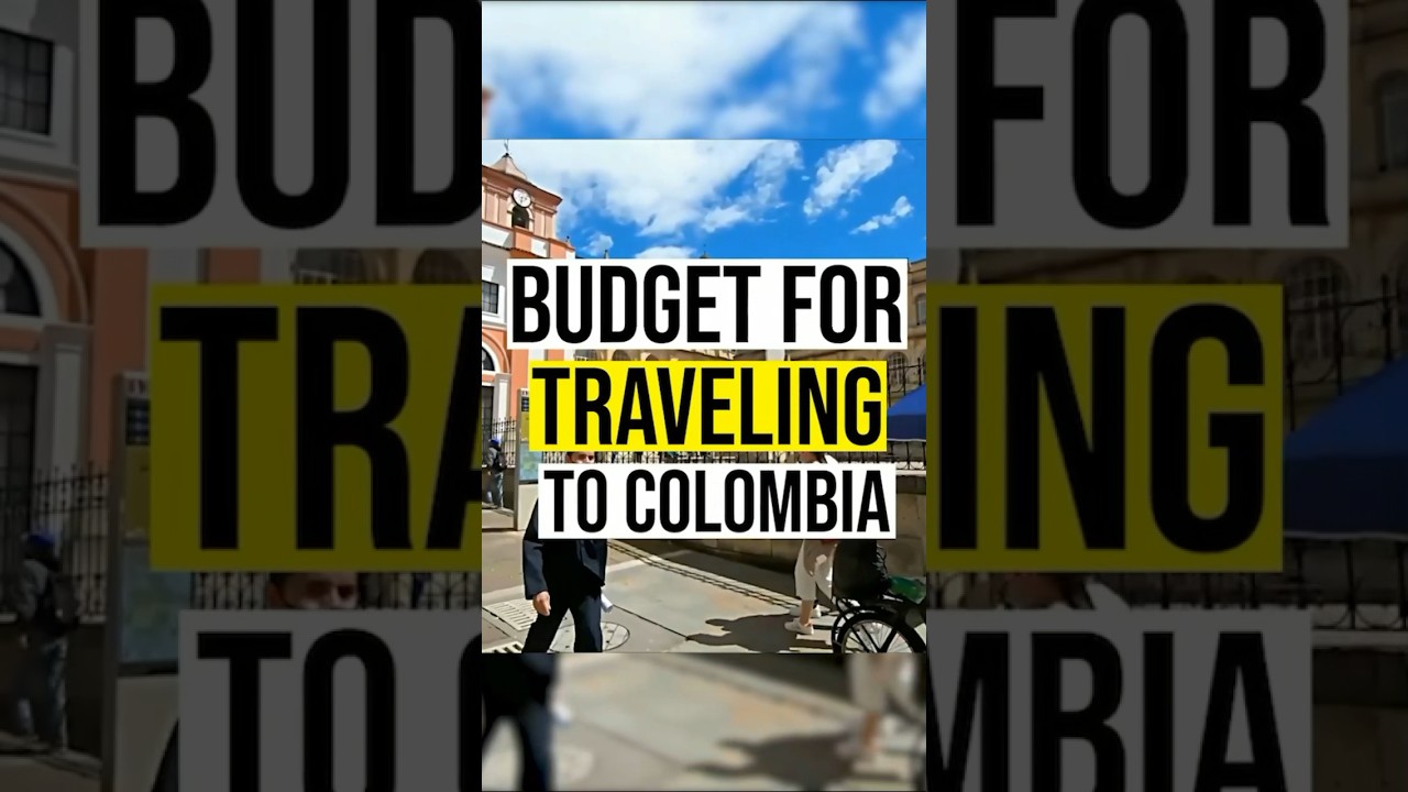 Colombia on a Budget: Affordable Travel Tips!