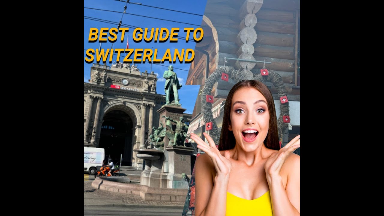 Informative Best Guide to Switzerland Part 2 #travel #travelblogs #switzerland #europe #travelguide