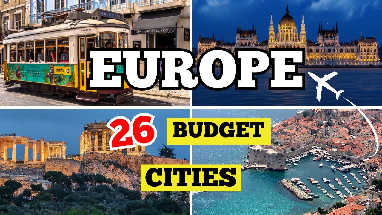 Top 26 Budget-Friendly Destinations in Europe | Travel Guide to Best Budget Cities in Europe 2024