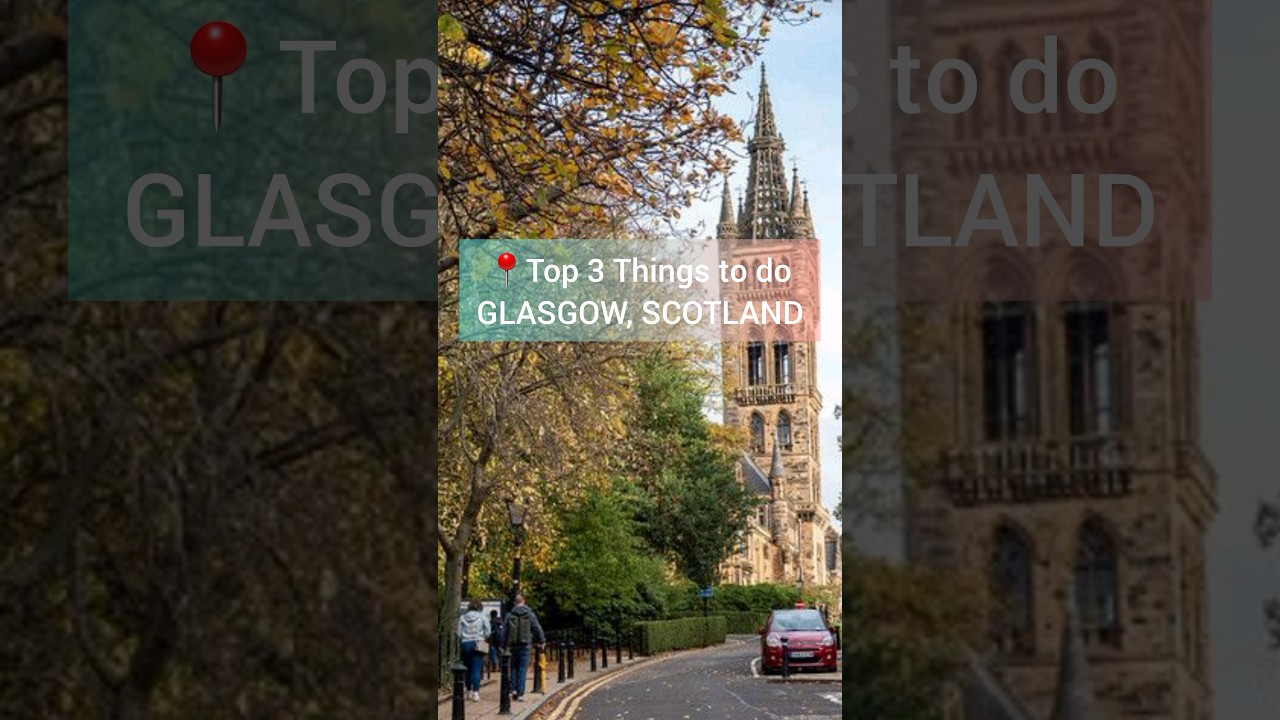 Top 3 Things Glasgow #scotland #travel #travelvlog #uk #youtubeshorts