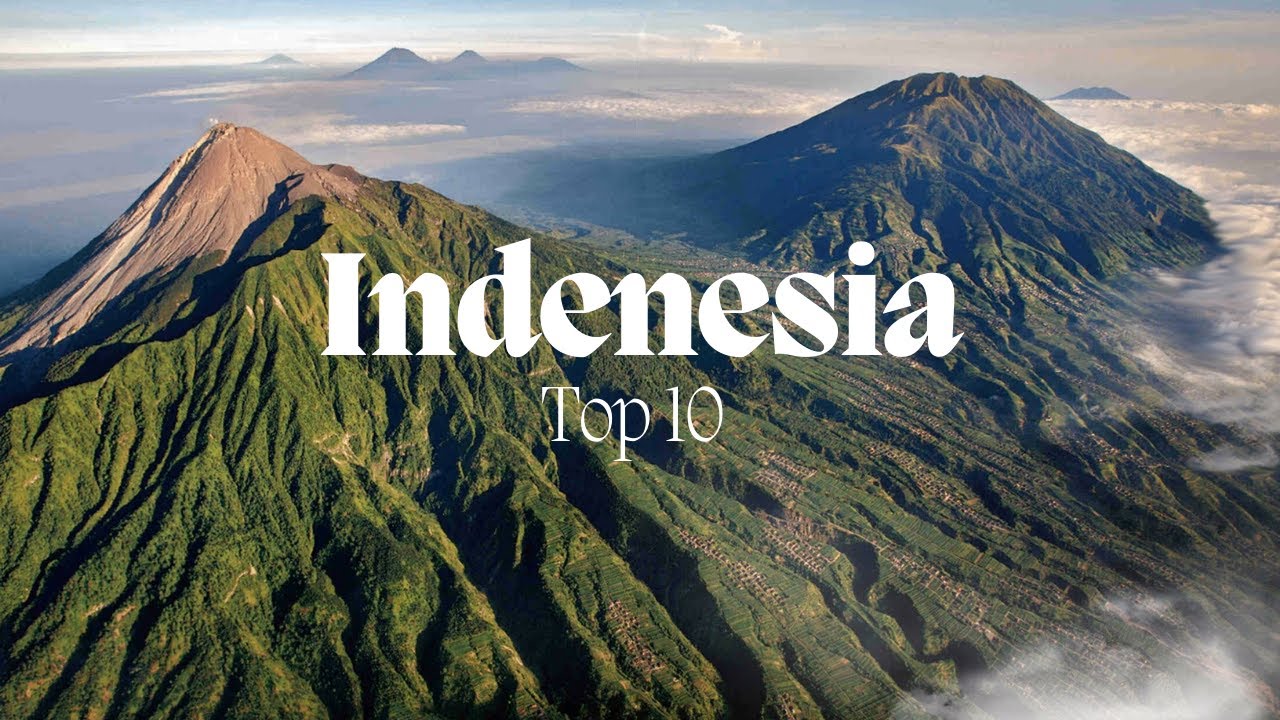 Top 10 Places to Visit in Indonesia - Ultimate Travel Guide 2024