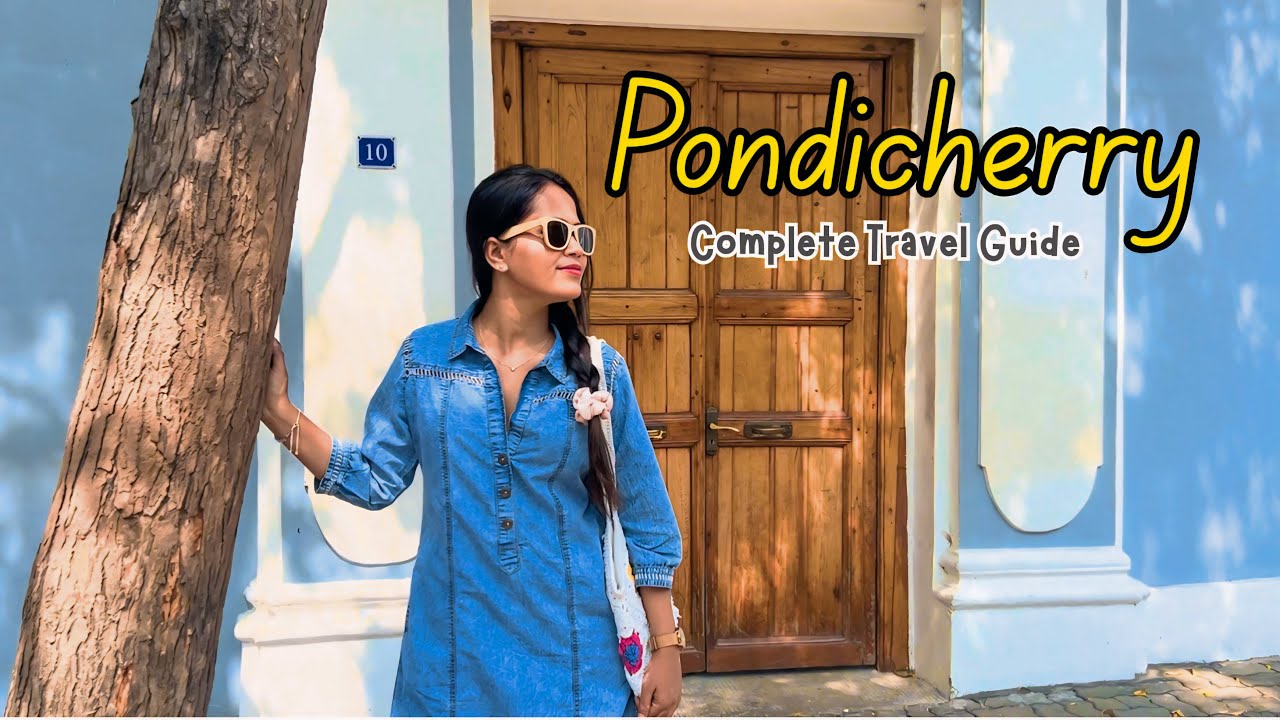 Pondicherry Travel Guide 🇮🇳 | 3-Day Itinerary, Cafes, Stays & Top Places to Visit! Exploring Pondi