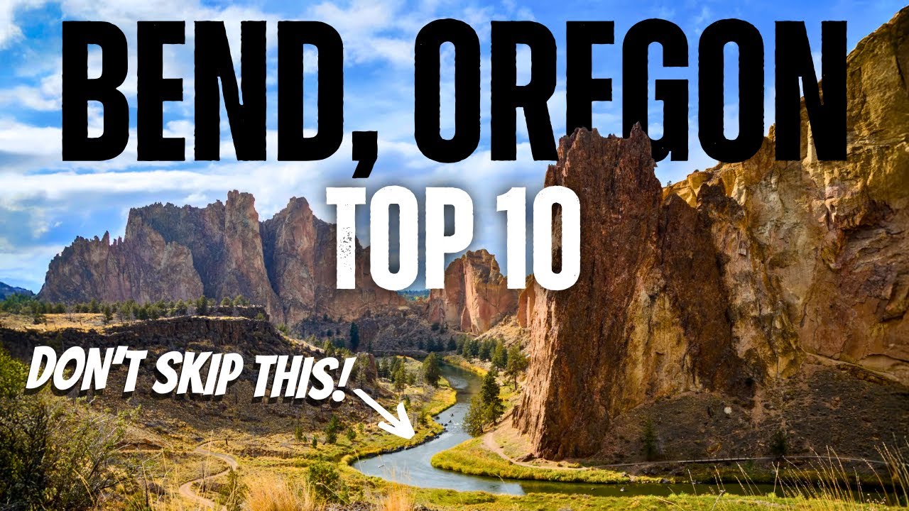 Top 10 Things To Do In Bend, Oregon - 4K Travel Guide