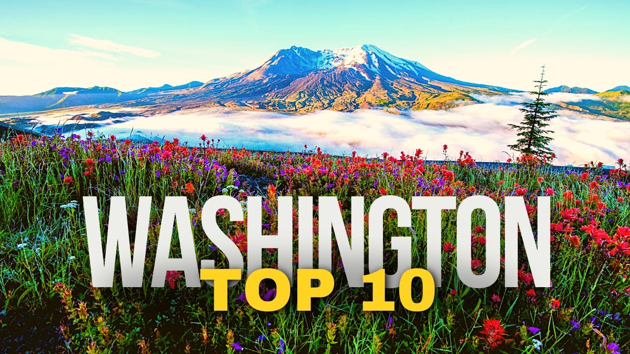 10 Best Places to Visit in WASHINGTON State 2025 | US Travel Guide