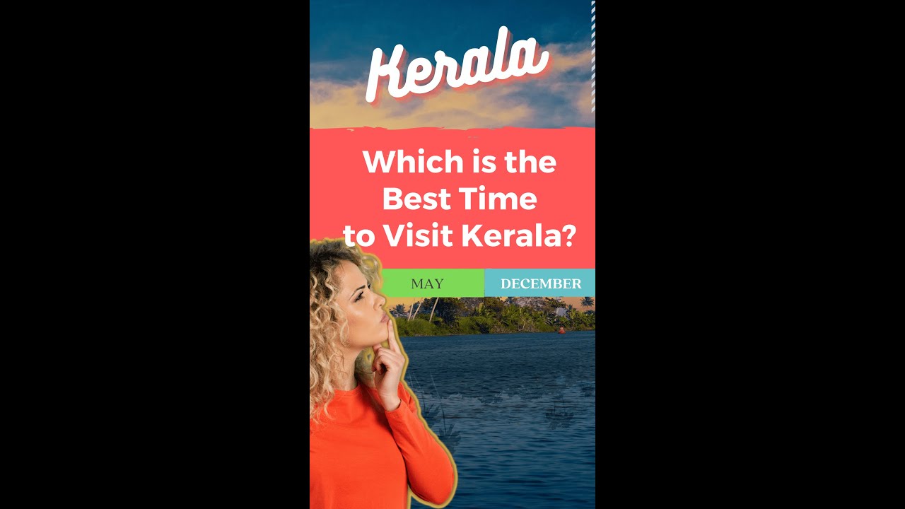 Best time to visit Kerala | Kerala Travel Guide #keralatourpackage #keralaguide #shorts