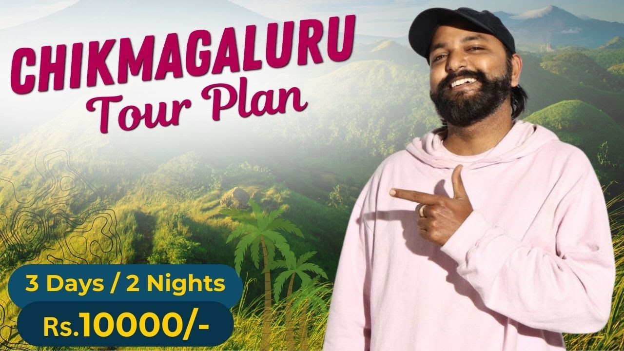 Chikmagalur Trip plan | Chikmagalur Tour plan | Chikmagalur travel guide 2025 | Chikmagalur trip