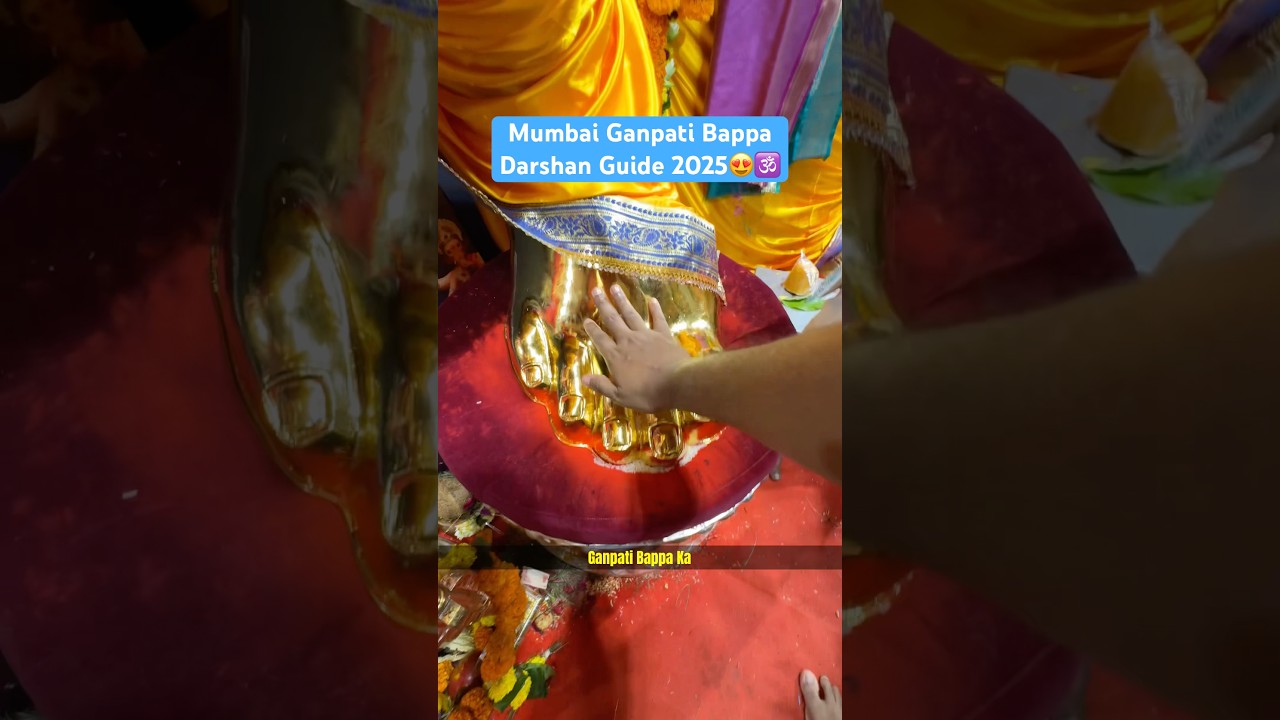 Mumbai Ganpati Bappa Guide 2025 😍🕉️